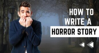 How to write a horror story: Tips for writing great horror stories