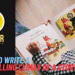 How to write a C﻿ompelling climax of a story