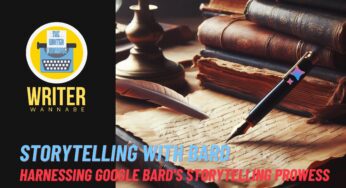 Storytelling with Bard: Harnessing Google Bard’s Storytelling Prowess 📖