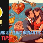 Crafting Sizzling Romantic Tension: 8 Key Tips WRITER WANNABE - Crafting Sizzling Romantic Tension: 8 Key Tips